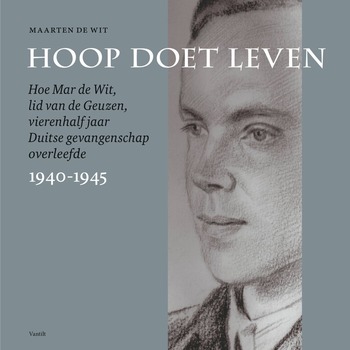 Hoop doet leven – Maarten de Wit