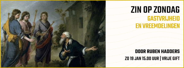 Zin op Zondag over Gastvrijheid en vreemdelingen