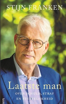 Laatste man - Stijn Franken (Opgetekend door Miek Smilde)
