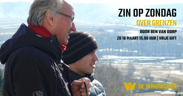 Zin op Zondag: ‘Over grenzen’