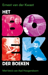Het BOEK der BOEKEN - Ernest van der Kwast