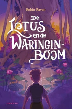 De lotus en de waringinboom - Robin Raven