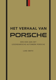 Het verhaal van Porsche - Luke Smith