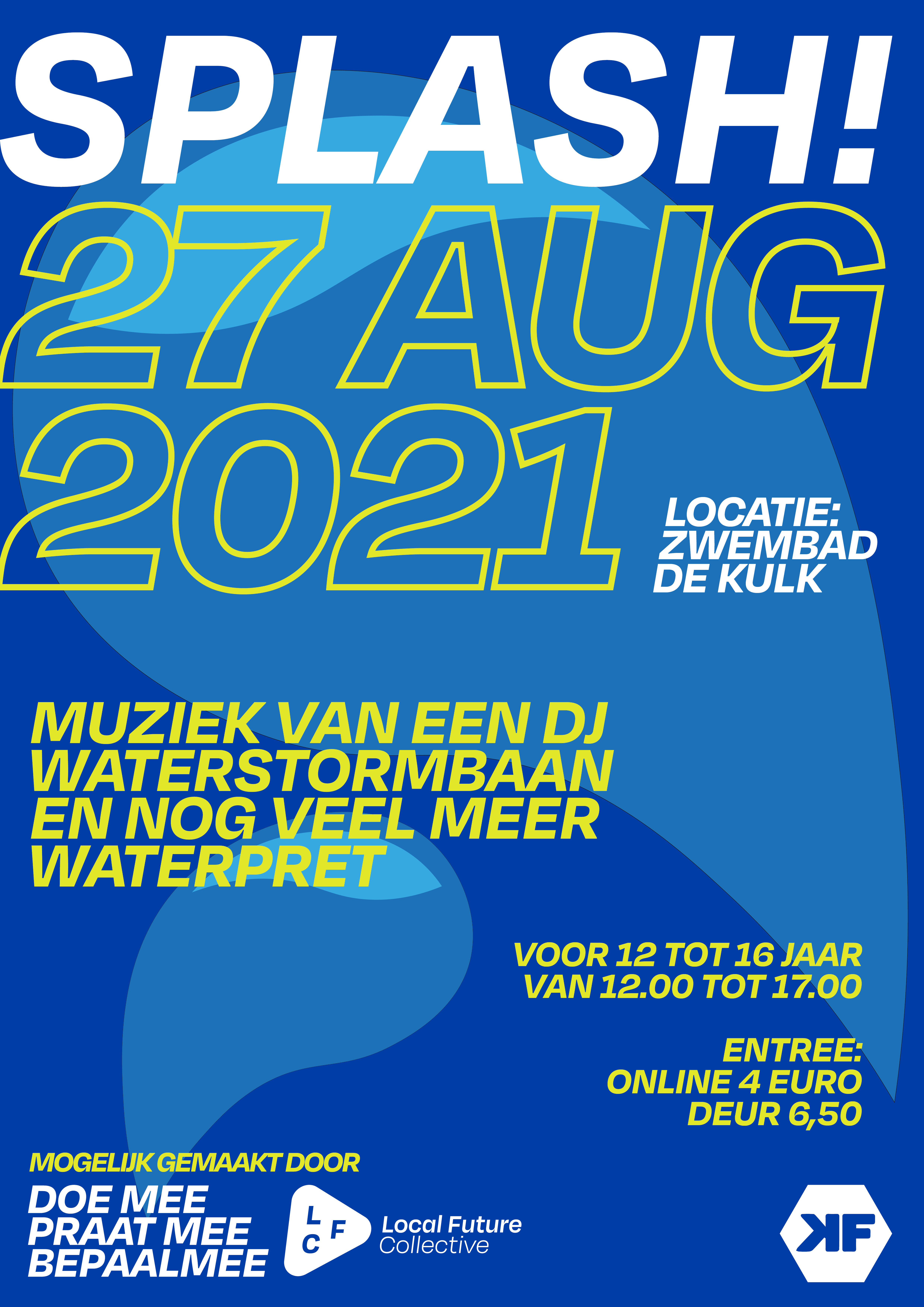 Local Future Collective presenteert SPLASH! in De Kulk