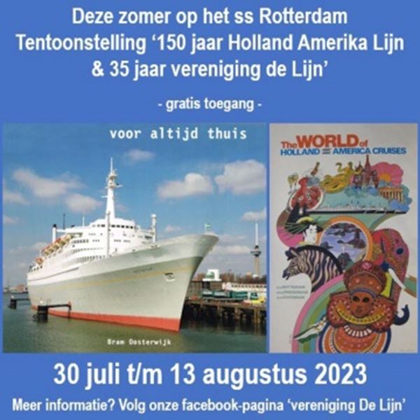 Tentoonstelling 150 jaar Holland Amerika Lijn op ss Rotterdam