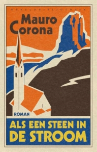 Als een steen in de stroom – Mauro Corona