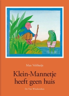 Klein-Mannetje heeft geen huis - Max Velthuijs