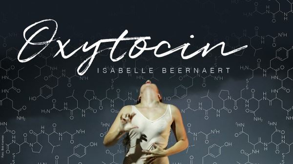 Theater aan de Schie: Oxytocin - Isabelle Beernaert