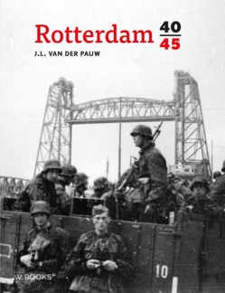 Rotterdam 40-45 - J.L. van der Pauw