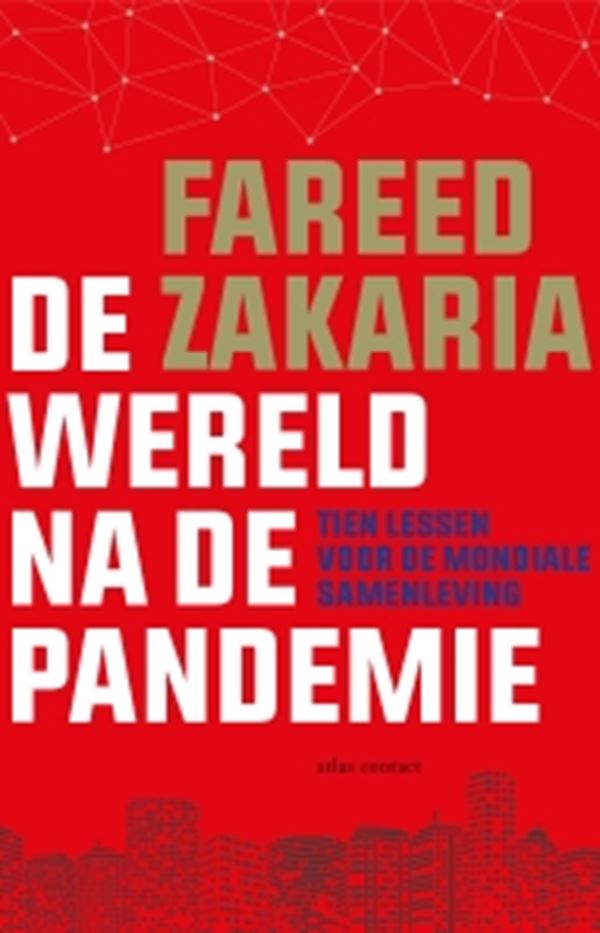 De wereld na de pandemie – Fareed Zakaria