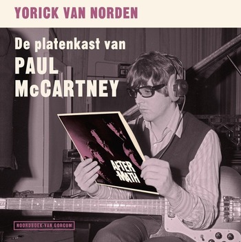 De platenkast van Paul McCartney - Yorick van Norden