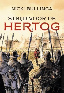 Strijd voor de hertog - Nicki Bullinga