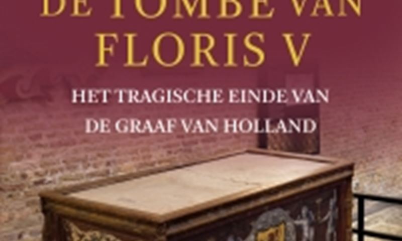 De tombe van Floris V – Henk ’t Jong