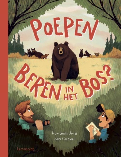 Poepen beren in het bos? - Huw Lewis Jones & Sam Caldwell