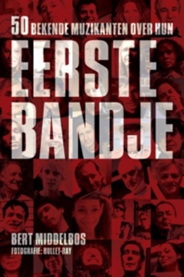 Eerste Bandje - Bert Middelbos