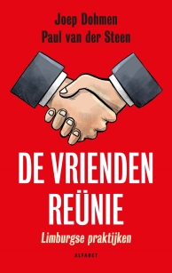 De vriendenreünie - Joep Dohmen en Paul van der Steen 