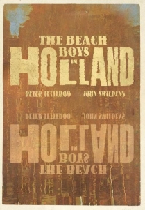 The Beach Boys in Holland - Peter Tetteroo en John Swildens