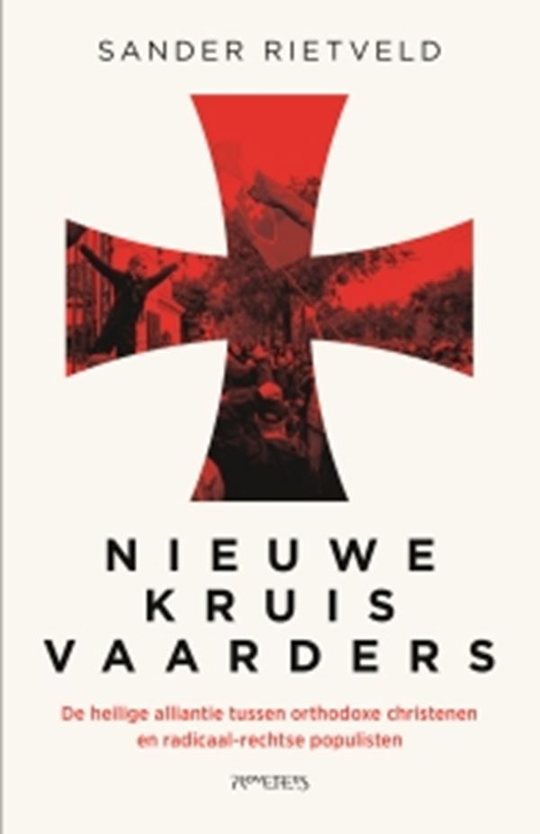 Nieuwe kruisvaarders – Sander Rietveld
