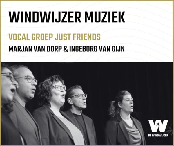 Vocalgroup Just Friends in De Windwijzer